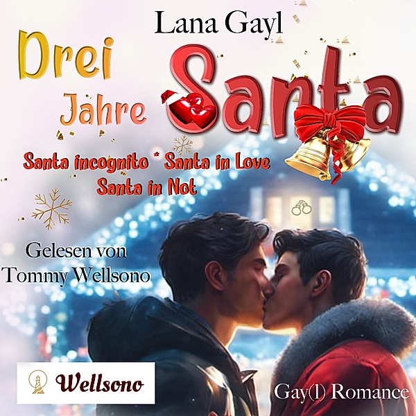 Drei Jahre Santa, Lana Gayl