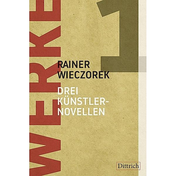 Drei Künstlernovellen, Rainer Wieczorek