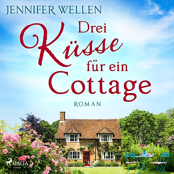 Drei Küsse für ein Cottage, Jennifer Wellen