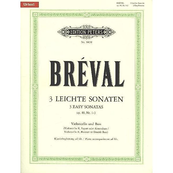Drei leichte Sonaten für Violoncello und Bass, op.40, 1-3, Jean B. Breval