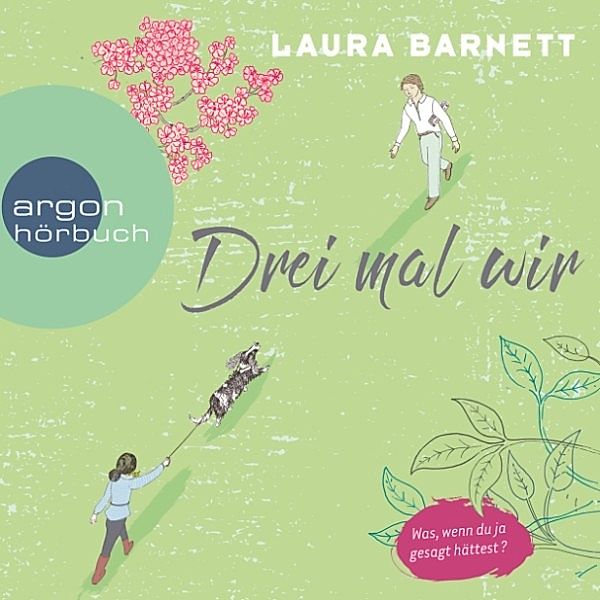 Drei mal wir, Laura Barnett