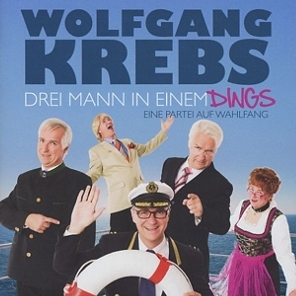 Drei Mann In Einem Dings, Wolfgang Krebs