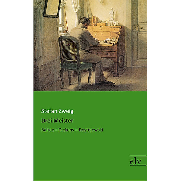 Drei Meister, Stefan Zweig