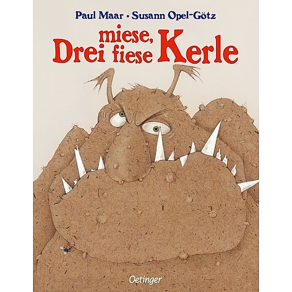 Drei miese, fiese Kerle, Paul Maar