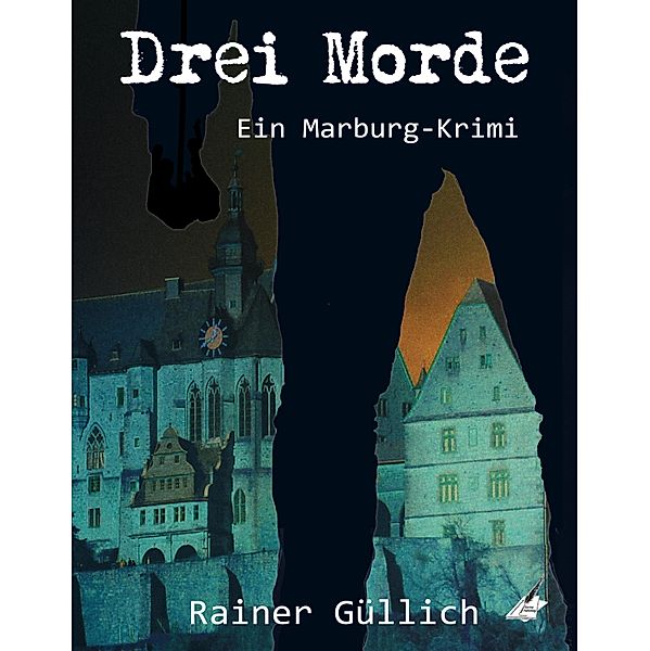 Drei Morde, Rainer Güllich