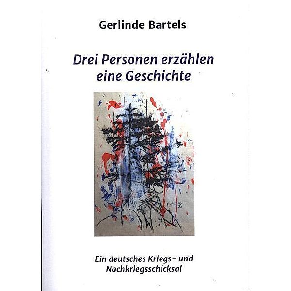 Drei Personen erzählen eine Geschichte, Gerlinde Bartels