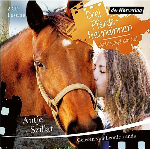 Drei Pferdefreundinnen - Diebesjagd am Set,2 Audio-CDs, Antje Szillat