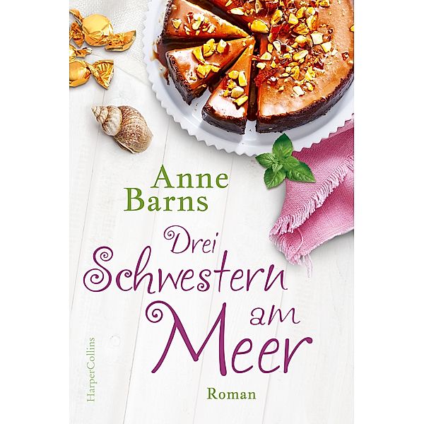 Drei Schwestern am Meer (Neuauflage), Anne Barns