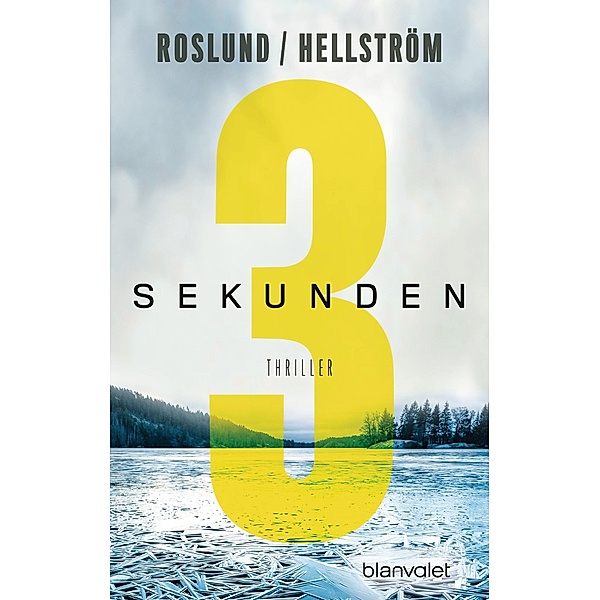 Drei Sekunden / Piet Hoffmann Bd.1, Anders Roslund, Börge Hellström
