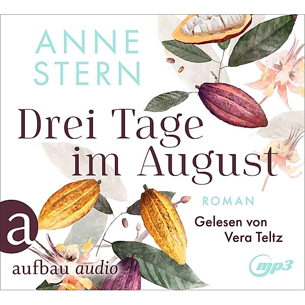 Drei Tage im August, 1 Audio-CD, MP3, Anne Stern