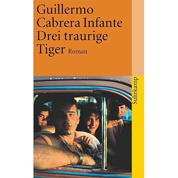 Drei traurige Tiger, Guillermo Cabrera Infante