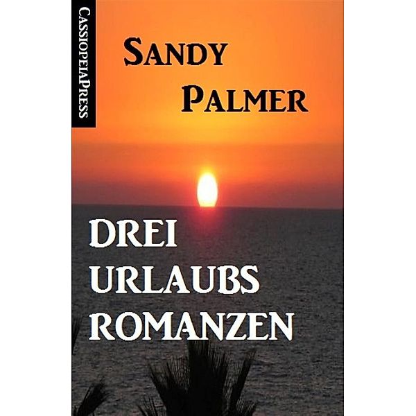 Drei Urlaubsromanzen, Sandy Palmer