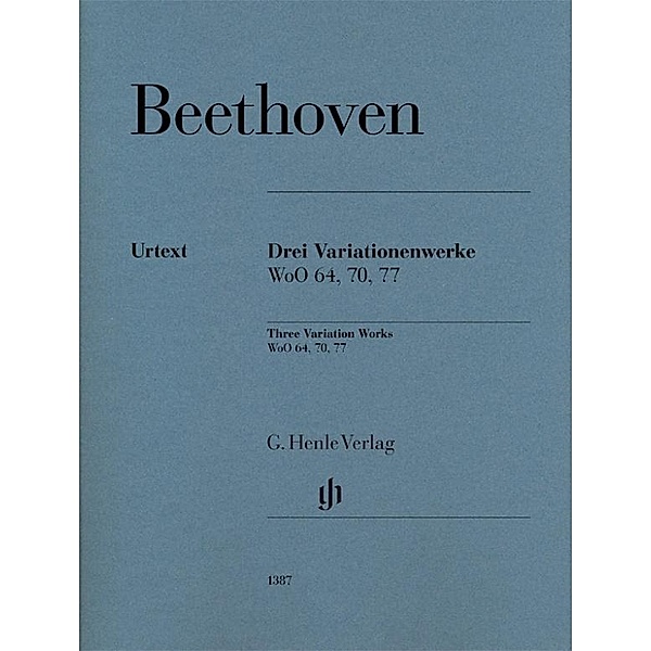 Drei Variationenwerke WoO 64, 70, 77, Klavier, 70, 77 Ludwig van Beethoven - 3 Variationenwerke WoO 64