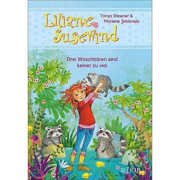 Drei Waschbären sind keiner zu viel / Liliane Susewind ab 6 Jahre Bd.8, Tanya Stewner, Marlene Jablonski
