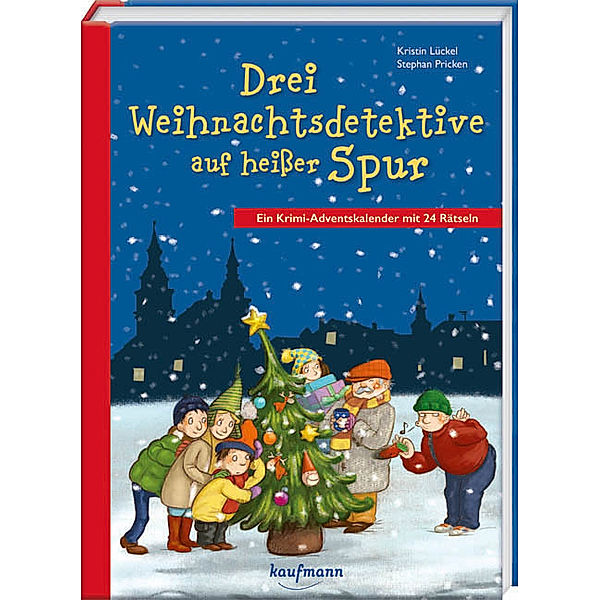 Drei Weihnachtsdetektive auf heisser Spur, Kristin Lückel