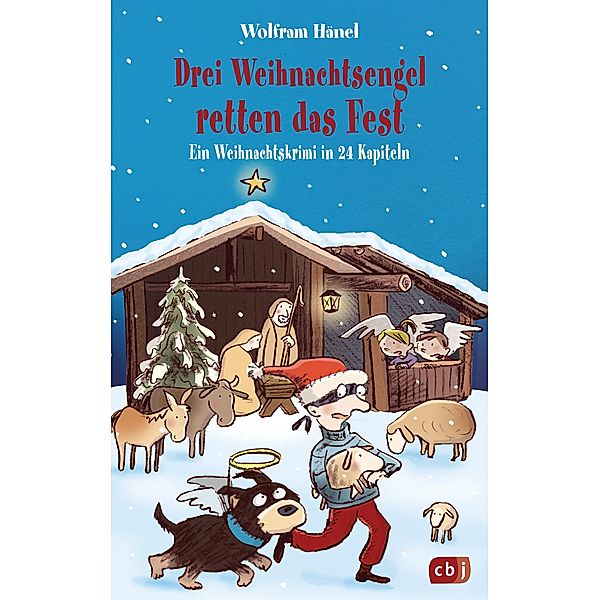 Drei Weihnachtsengel retten das Fest, Wolfram Hänel