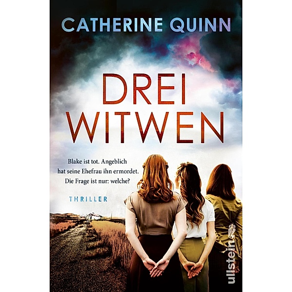 Drei Witwen, Catherine Quinn
