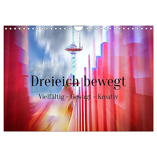 Dreieich bewegt (Wandkalender 2025 DIN A4 quer), CALVENDO Monatskalender, Calvendo, Eva Ola Feix
