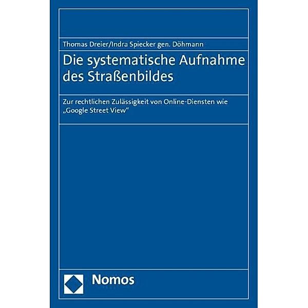 Dreier, T: Systematische Aufnahme des Straßenbildes, Thomas Dreier, Indra Spiecker