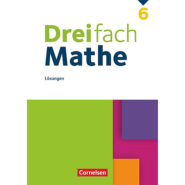 Dreifach Mathe - Ausgabe 2021 - 6. Schuljahr