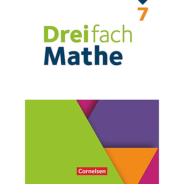 Dreifach Mathe - Ausgabe 2021 - 7. Schuljahr