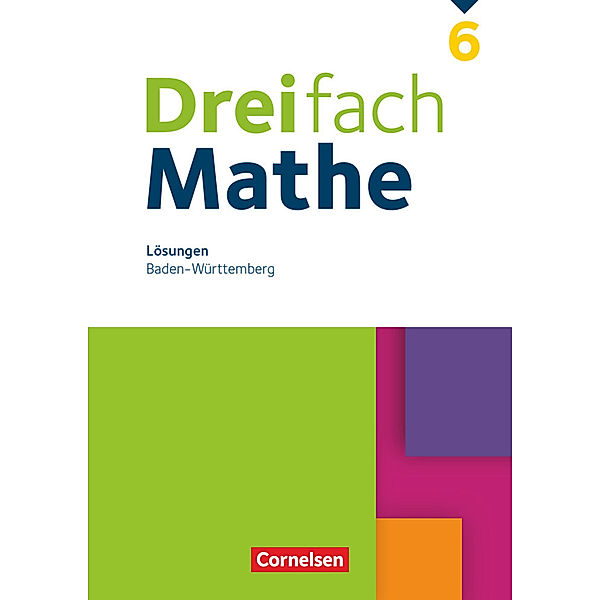 Dreifach Mathe - Baden-Württemberg - 6. Schuljahr