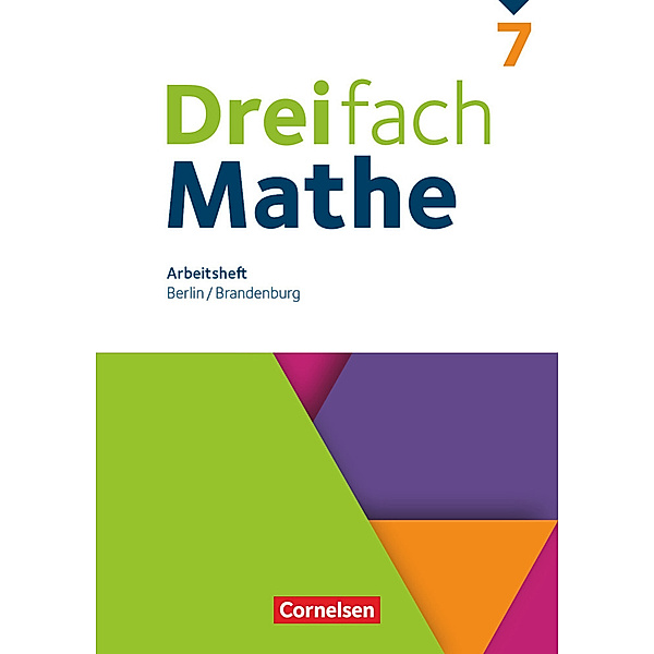 Dreifach Mathe - Berlin und Brandenburg - 7. Schuljahr