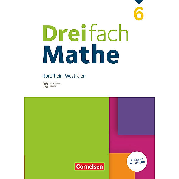 Dreifach Mathe - Nordrhein-Westfalen - Ausgabe 2022 - 6. Schuljahr