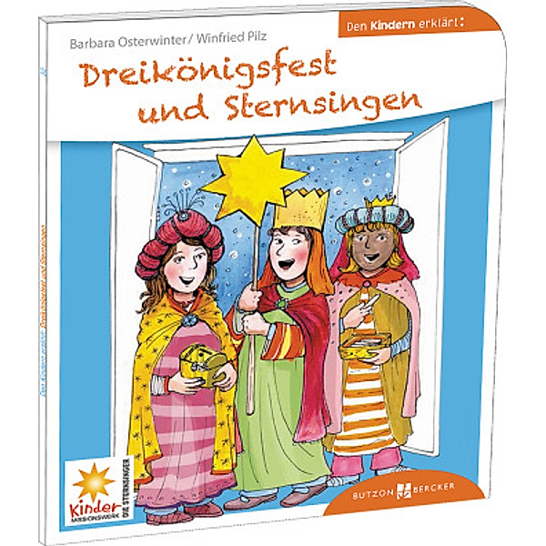 Dreikönigsfest und Sternsingen den Kindern erklärt, Anna Salmen-Legler