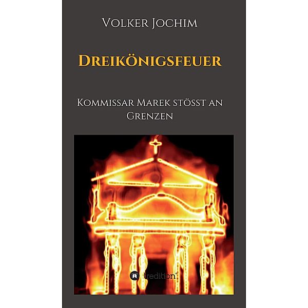 Dreikönigsfeuer, Volker Jochim