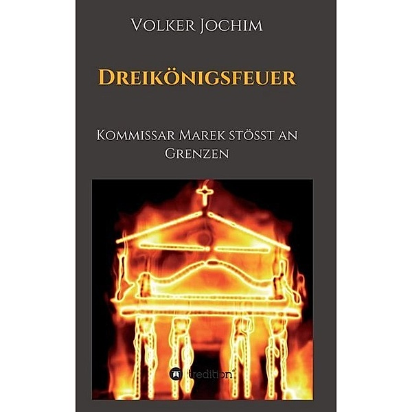 Dreikönigsfeuer, Volker Jochim