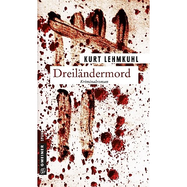 Dreiländermord, Kurt Lehmkuhl