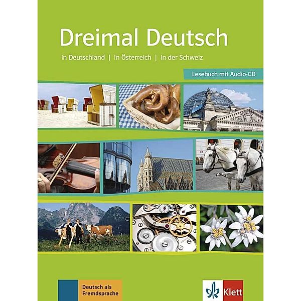 Dreimal Deutsch / Lesebuch, m. Audio-CD