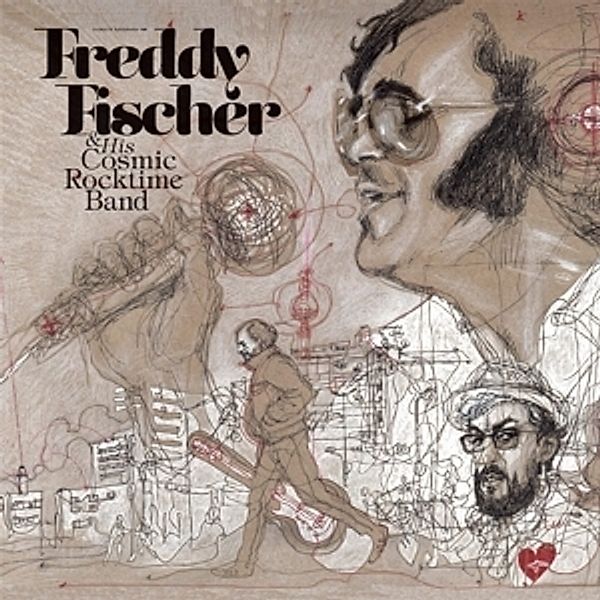 Dreimal Um Die Sonne (Vinyl), Freddy Fischer & His Cosmic Rocktime Band