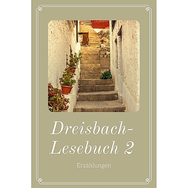 Dreisbach-Lesebuch 2, Elisabeth Dreisbach