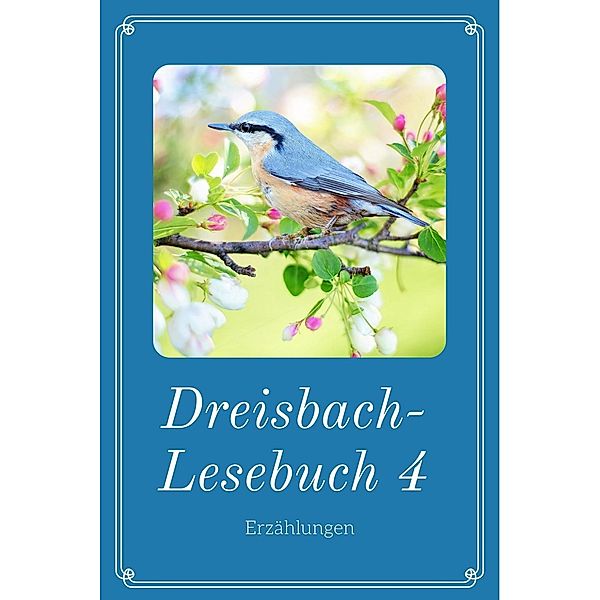 Dreisbach-Lesebuch 4, Elisabeth Dreisbach