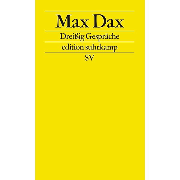 Dreißig Gespräche, Max Dax