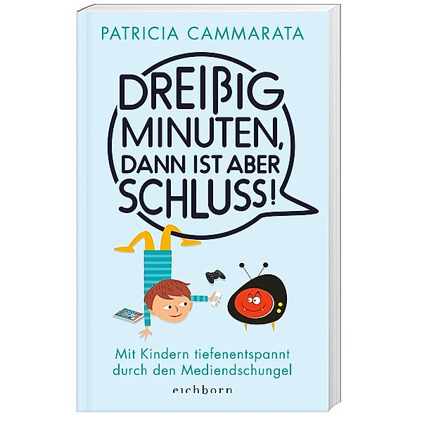 Dreißig Minuten, dann ist aber Schluss!, Patricia Cammarata