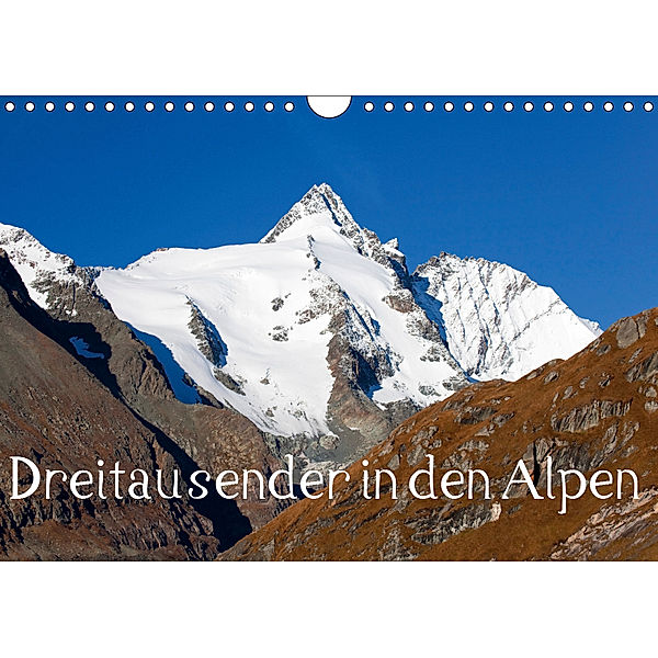 Dreitausender in den Alpen (Wandkalender 2019 DIN A4 quer), Christa Kramer