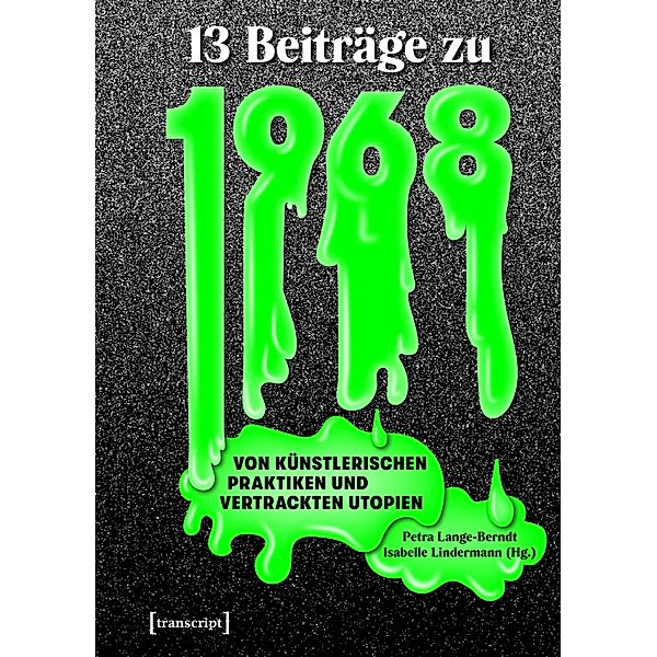 Dreizehn Beiträge zu 1968 / Image Bd.202