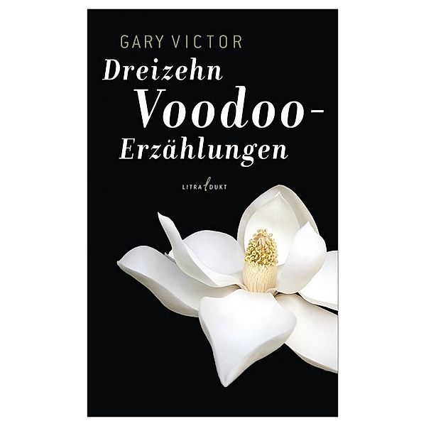 Dreizehn Voodoo-Erzählungen, Gary Victor