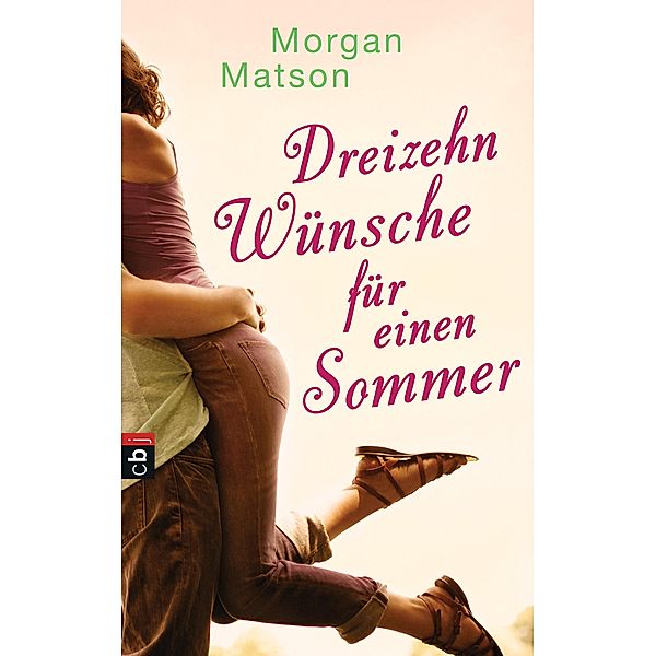 Dreizehn Wünsche für einen Sommer, Morgan Matson