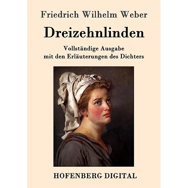Dreizehnlinden, Friedrich Wilhelm Weber
