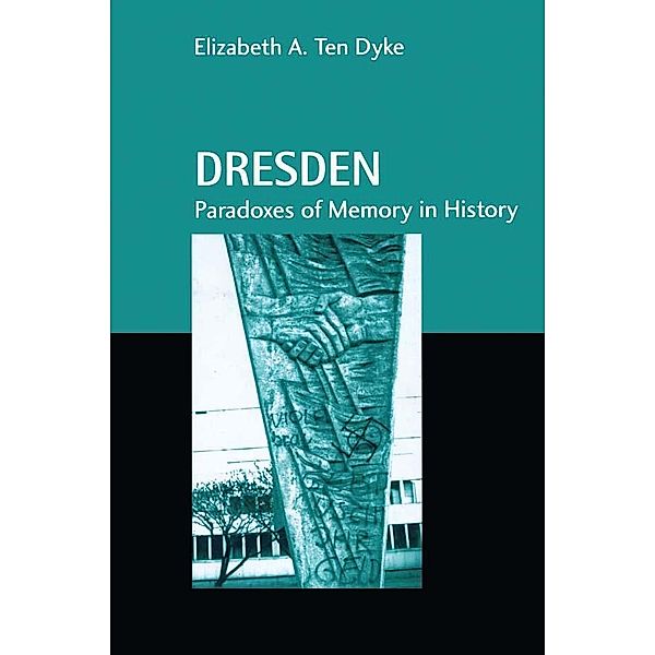 Dresden, Elizabeth A. Ten Dyke