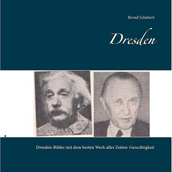 Dresden, Bernd Schubert