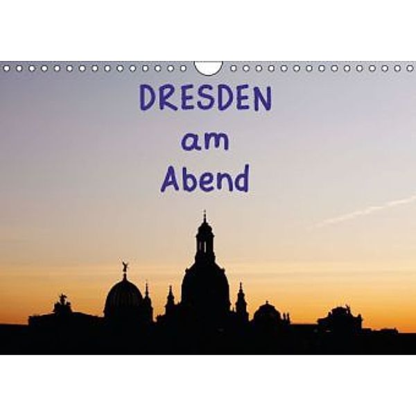 Dresden am Abend (Wandkalender 2016 DIN A4 quer), Thomas Jäger