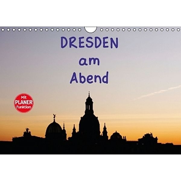 Dresden am Abend (Wandkalender 2016 DIN A4 quer), Anette Jäger
