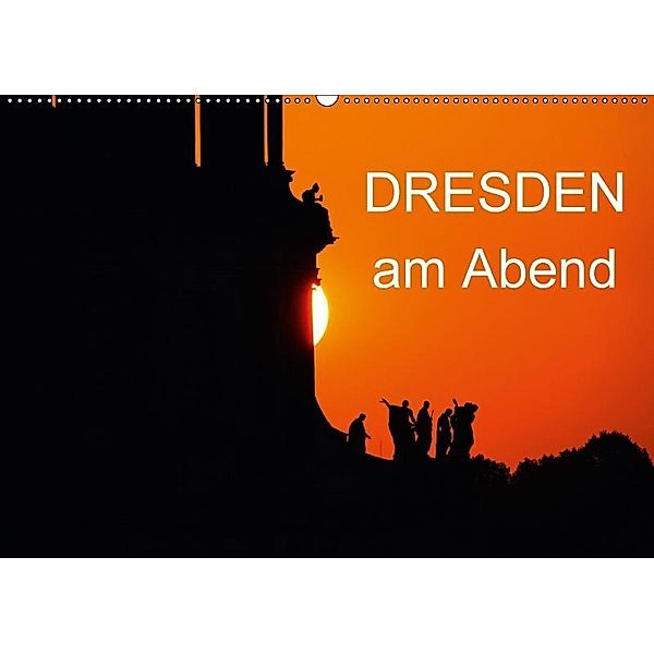 Dresden am Abend (Wandkalender 2017 DIN A2 quer), Anette Jäger