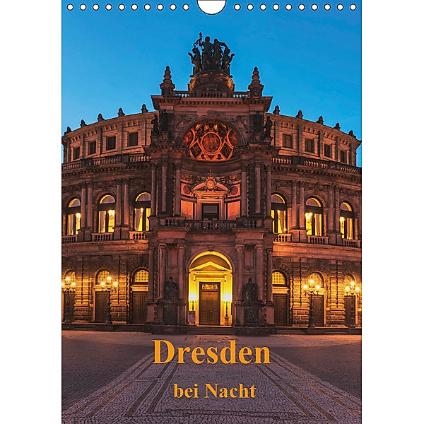 Dresden bei Nacht (Wandkalender 2019 DIN A4 hoch), Gunter Kirsch