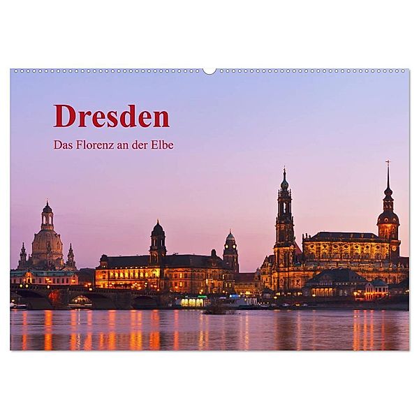 Dresden, das Florenz an der Elbe / CH-Version (Wandkalender 2025 DIN A2 quer), CALVENDO Monatskalender, Calvendo, Gunter Kirsch